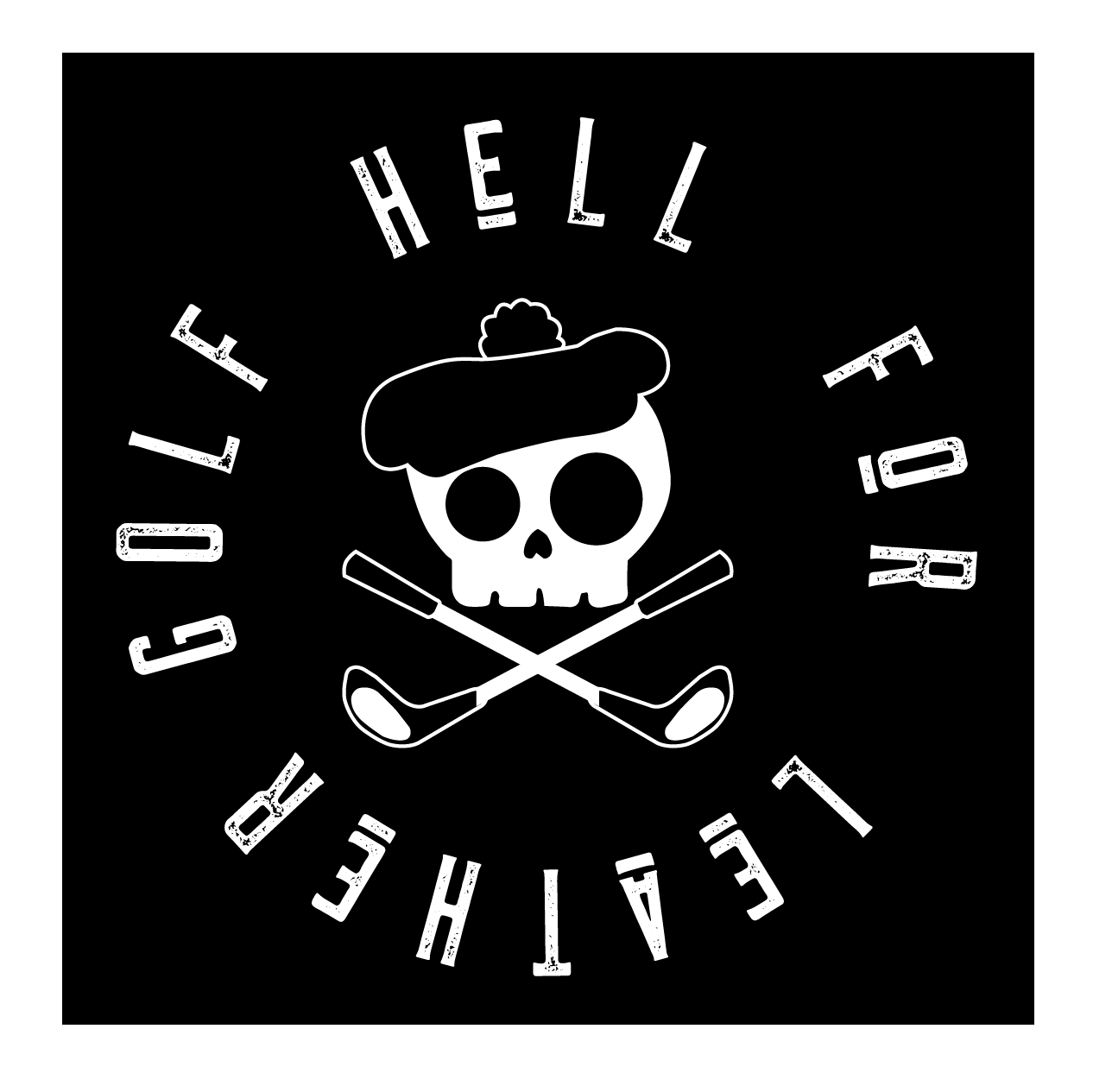 Hell For Leather Golf